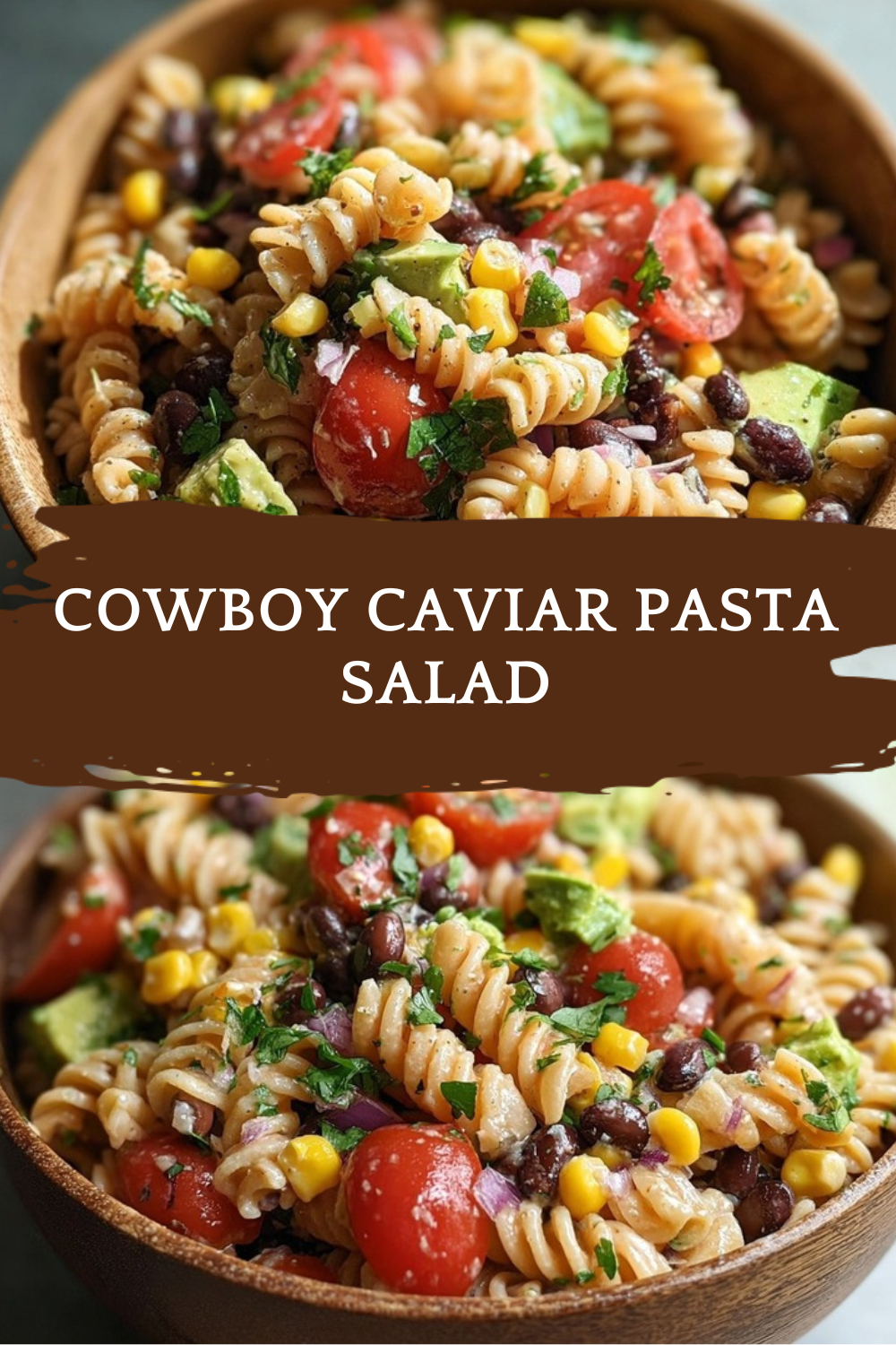 Cowboy Caviar Pasta Salad