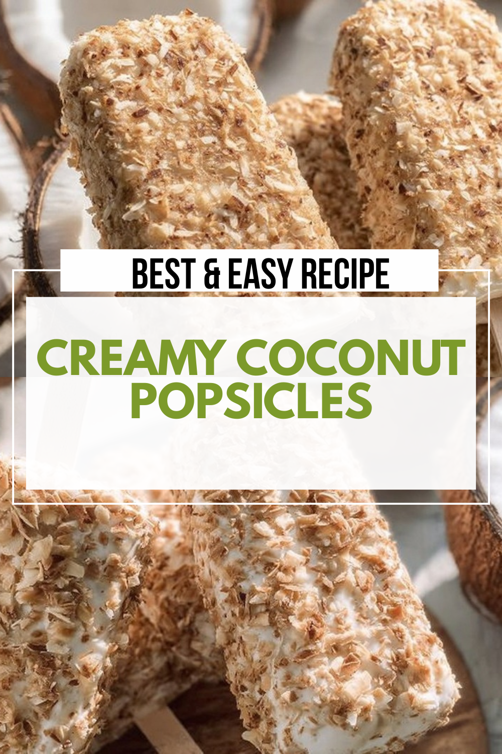 Creamy Coconut Popsicles
