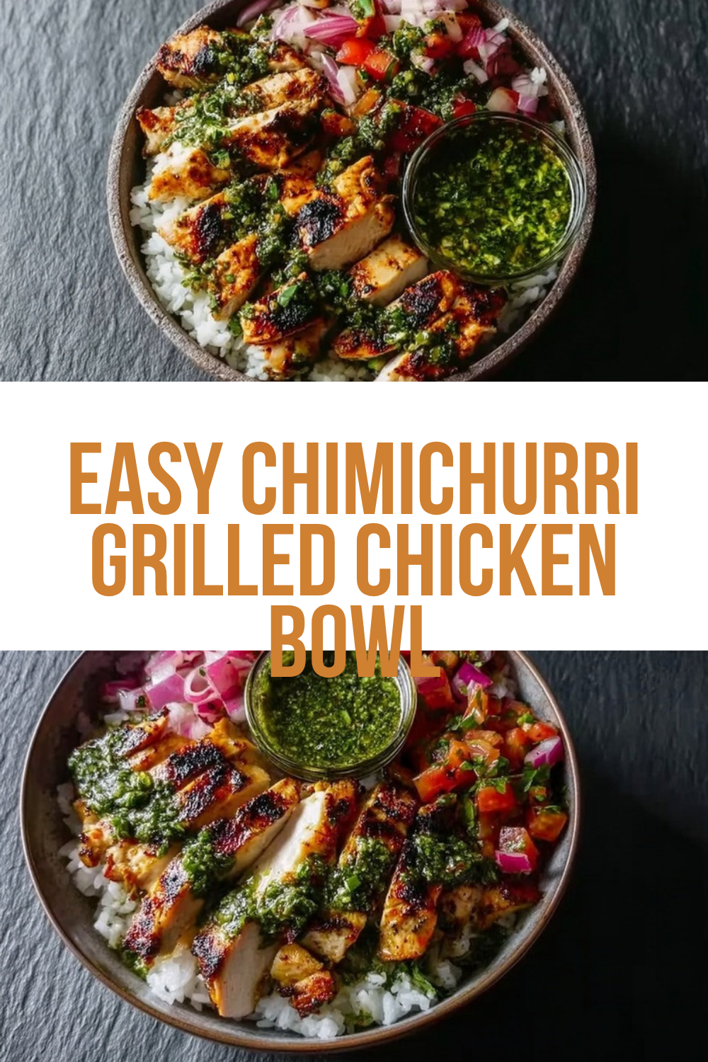 Easy Chimichurri Grilled Chicken Bowl
