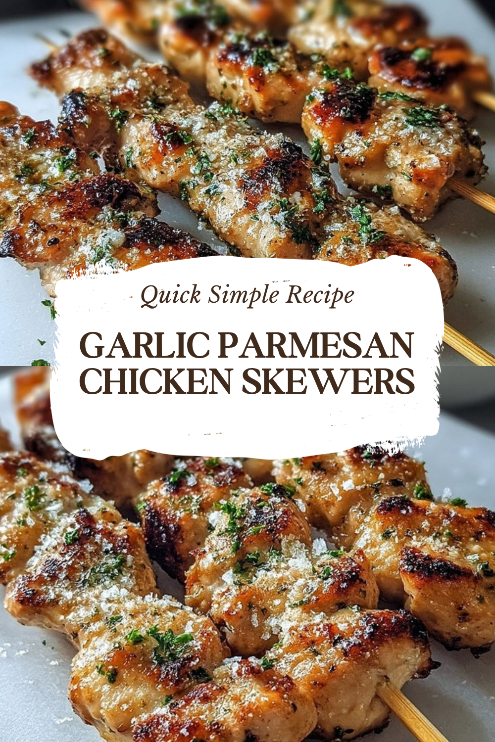 Garlic Parmesan Chicken Skewers