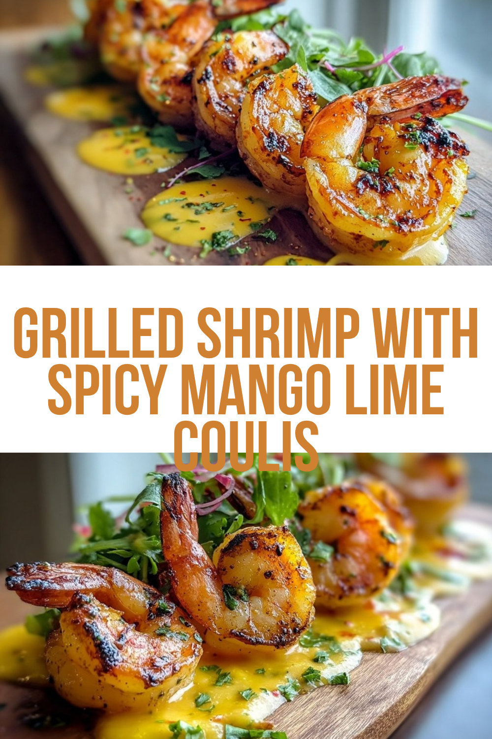 Grilled Shrimp With Spicy Mango Lime Coulis