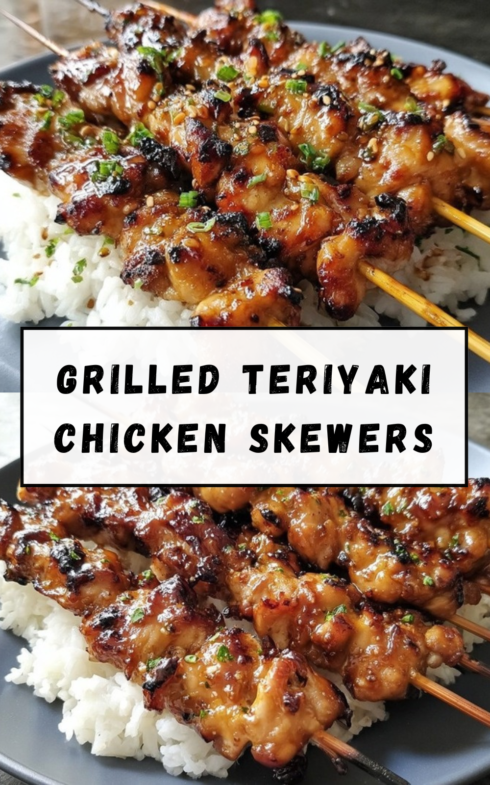 Grilled Teriyaki Chicken Skewers