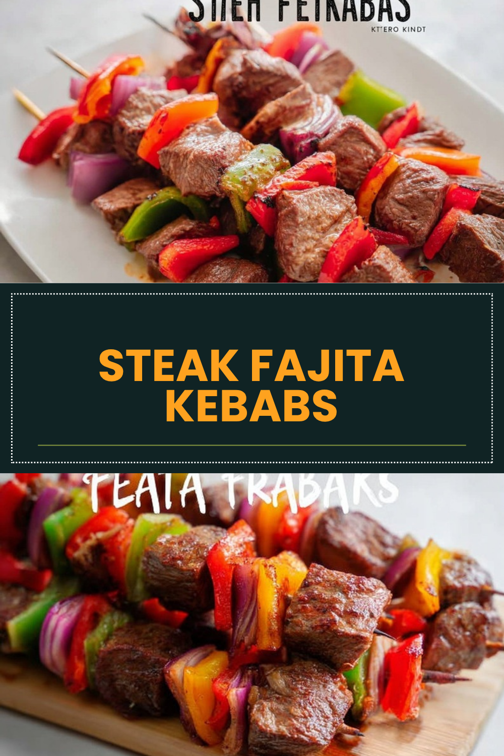 Steak Fajita Kebabs