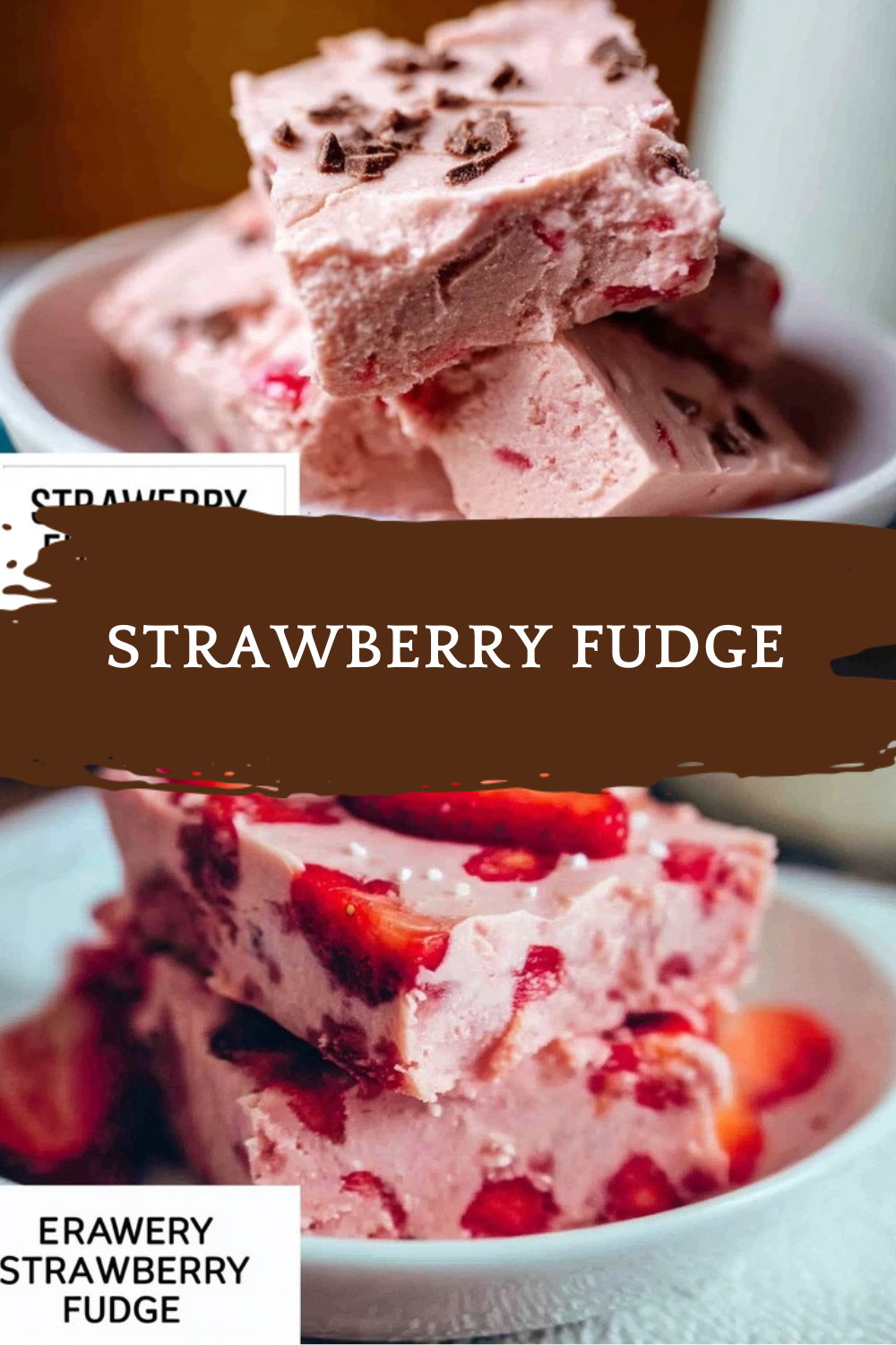 Strawberry Fudge