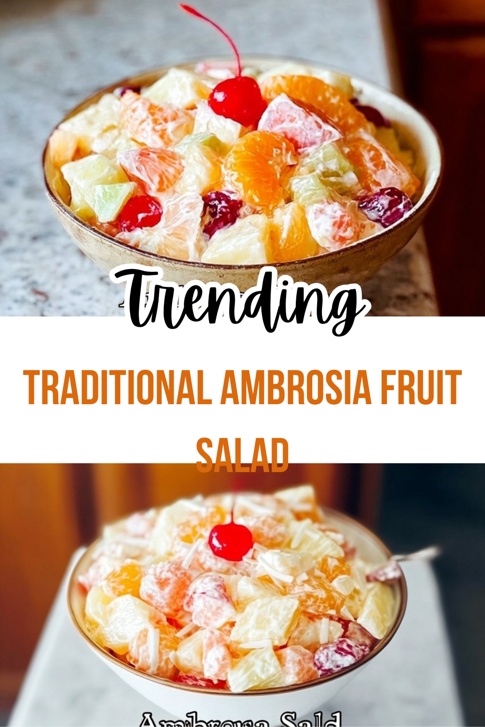 Traditional Ambrosia Fruit Salad